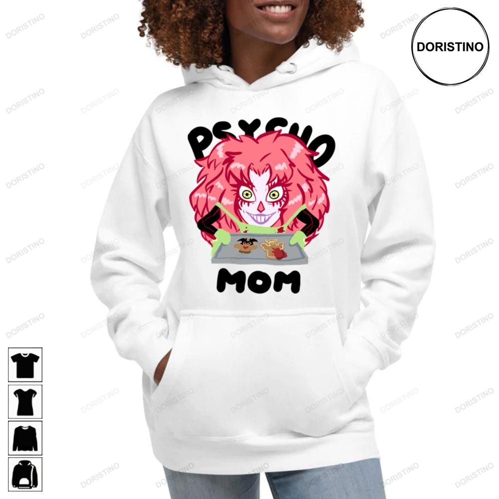 Psycho Mom Trending Style